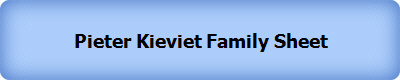 Pieter Kieviet Family Sheet